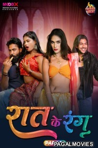 Raat Ke Rang (2024) Season 1 Ep02 MoodX Hindi Hot WebSeries