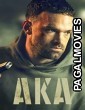 AKA (2023) Hollywood Hindi Dubbed Full Movie