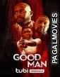 A Good Man (2023) Bengali Dubbed Movie