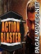 Action Blaster (2018) South Indian Hindi Dubbed Movie