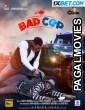 Badcop (2023) Telugu Dubbed Movie