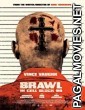 Brawl in Cell Block 99 (2017) English Movie