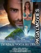 Deadly Yoga Retreat (2022) Hollywood Hindi Dubbed Full Movie