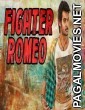 Fighter Romeo (2018) South Indian Hindi Dubbed Movie