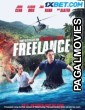 Freelance (2023) Telugu Dubbed Movie