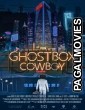 Ghostbox Cowboy (2018) English Movie