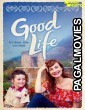 Good Life (2021) Tamil Dubbed