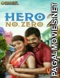 Hero No Zero 2 (2018) Hindi Dubbed South Movie