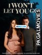 I Wont Let You Go (2022) Bengali Dubbed