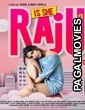 Is She Raju (2019) Hindi Full Movie