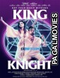 King Knight (2021) Hollywood Hindi Dubbed Full Movie