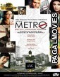 Life in a Metro (2007) Hindi Movie