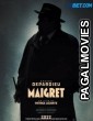 Maigret (2022) Hollywood Hindi Dubbed Full Movie