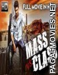 Mass vs Class (2018) Hindi Dubbed South Movie