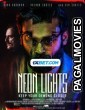 Neon Lights (2020) Telugu Dubbed