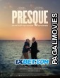 Presque (2021) Telugu Dubbed