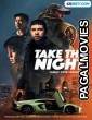 Take the Night (2022) Telugu Dubbed