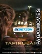 Tapirulan (2022) Hollywood Hindi Dubbed Full Movie