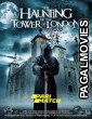 The Haunting of the Tower of London (2022) Bengali Dubbed