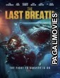 The Last Breath (2024) Hollywood Hindi Dubbed Full Movie