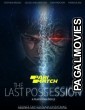 The Last Possession (2022) Hollywood Hindi Dubbed Full Movie