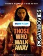 Those Who Walk Away (2022) Bengali Dubbed