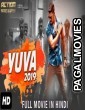 Yuva (2019) Hindi Dubbed South Indian Movie