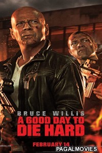 A Good Day to Die Hard (2013) Hollywood Hindi Dubbed Full Movie