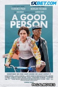 A Good Person (2023) Hindi Dubbed Full Movie