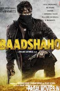 Baadshaho (2017) Hindi Full Movie