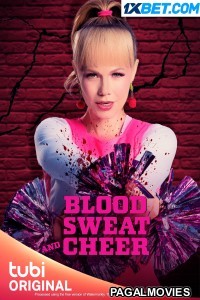 Blood Sweat and Cheer (2023) Hollywood Hindi Dubbed Full Movie