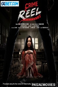 Crime Reel (2024) Bengali Dubbed