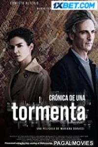 Cronica de una tormenta (2020) Hindi Dubbed Full Movie