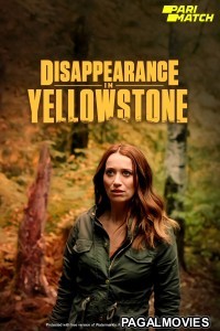 Disappearance in Yellowstone (2022) Tamil Dubbed