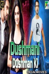 Dushmani Dushman Ki (2019) Hindi Dubbed Movie