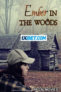 Ember in the Woods (2024) Bengali Dubbed