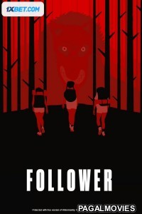 Follower (2021) Hollywood Hindi Dubbed Full Movie