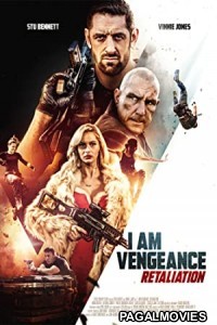 I Am Vengeance Retaliation (2020) Hollywood Hindi Dubbed Full Movie