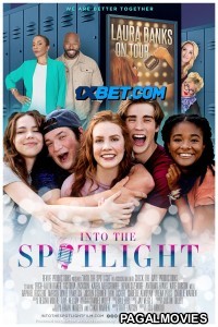 Into the Spotlight (2023) Hollywood Hindi Dubbed Full Movie