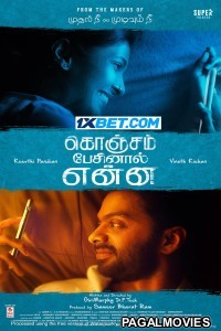 Konjam Pesinaal Yenna (2024) Tamil Movie