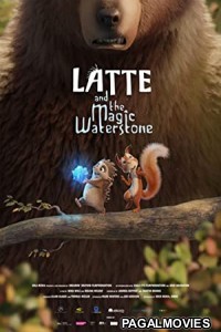 Latte & the Magic Waterstone (2019) Hollywood Hindi Dubbed Full Movie