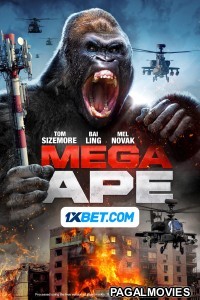 Mega Ape (2023) Hollywood Hindi Dubbed Full Movie