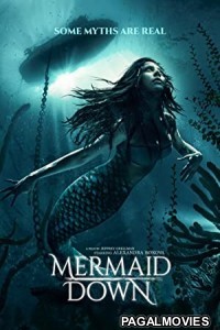 Mermaid Down (2019) Hollywood Hindi Dubbed Full Movie