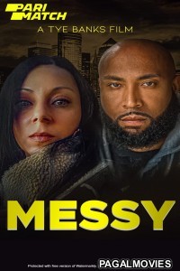 Messy (2022) Telugu Dubbed Movie