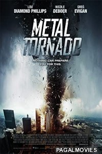 Metal Tornado (2011) Hollywood Hindi Dubbed Full Movie