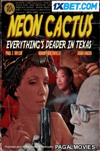 Neon Cactus (2023) Hollywood Hindi Dubbed Full Movie