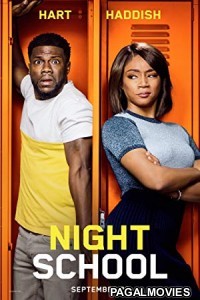 Night School (2018) English Movie