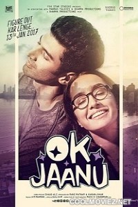 Ok Jaanu (2017) Full Bollywood Movie