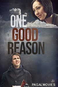 One Good Reason (2022) Hollywood Hindi Dubbed Full Movie