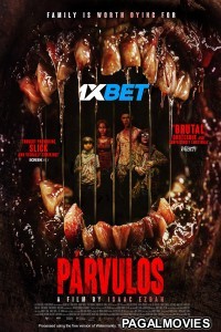 Parvulos (2024) Hollywood Hindi Dubbed Full Movie